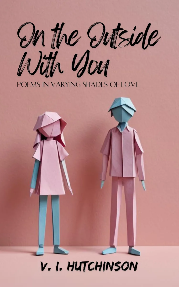 Cover of On the Outside With You: two folded paper figures on a rose background